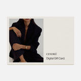 CENDRÉ Digital Gift Card